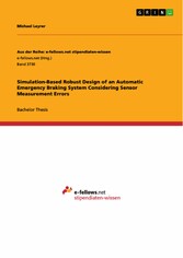 Simulation-Based Robust Design of an Automatic Emergency Braking System Considering Sensor Measurement Errors