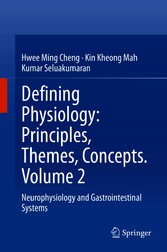 Defining Physiology: Principles, Themes, Concepts. Volume 2