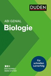 Abi genial Biologie - Das Schnell-Merk-System