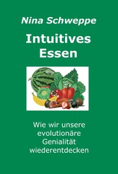 Intuitives Essen