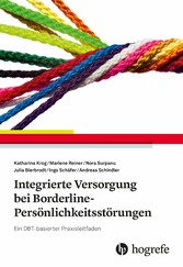 Integrierte Versorgung bei Borderline-Persönlichkeitsstörungen