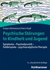 Psychische Störungen in Kindheit und Jugend