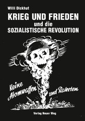 Krieg und Frieden und die sozialistische Revolution