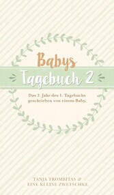 Babys Tagebuch 2