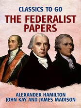 The Federalist Papers