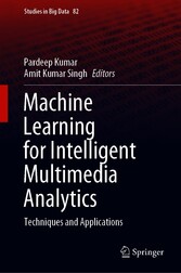 Machine Learning for Intelligent Multimedia Analytics