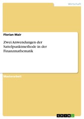 Zwei Anwendungen der Sattelpunktmethode in der Finanzmathematik