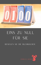 Eins zu Null für Sie