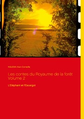 Les contes du Royaume de la forêt Volume 2