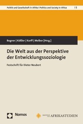 Die Welt aus der Perspektive der Entwicklungssoziologie