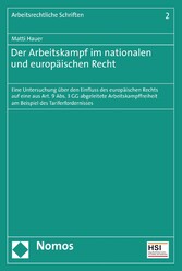 Der Arbeitskampf im nationalen und europäischen Recht