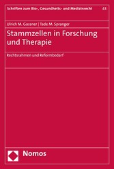 Stammzellen in Forschung und Therapie