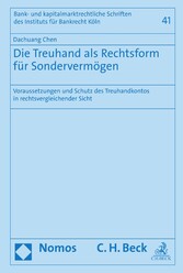 Die Treuhand als Rechtsform für Sondervermögen