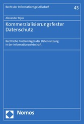 Kommerzialisierungsfester Datenschutz