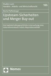 Upstream-Sicherheiten und Merger Buy-out