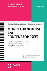 Money for Nothing and Content for Free?