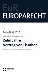 Zehn Jahre Vertrag von Lissabon