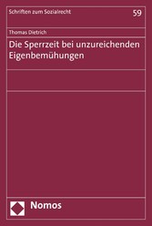 Die Sperrzeit bei unzureichenden Eigenbemühungen