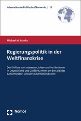 Regierungspolitik in der Weltfinanzkrise