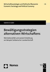 Bewältigungsstrategien alternativen Wirtschaftens