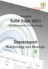 Solid Edge 2021 Datenimport