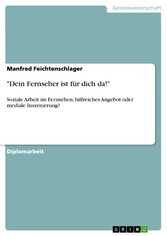 'Dein Fernseher ist für dich da!'