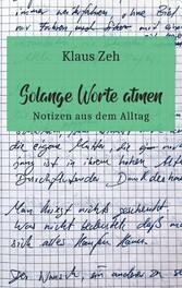 Solange Worte atmen