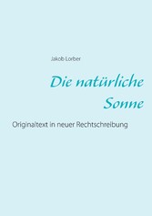 Die natürliche Sonne