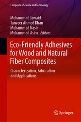 Eco-Friendly Adhesives for Wood and Natural Fiber Composites