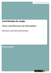 Stress und Burnout am Arbeitsplatz