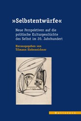 'Selbstentwürfe'