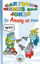 Cartoons, Memes and Jokes for Am@ng.us Fans