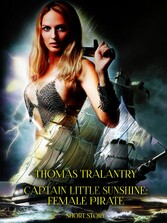 Captain Little Sunshine: Female Pirate