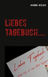 Liebes Tagebuch....