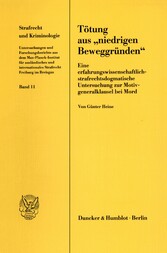 Tötung aus »niedrigen Beweggründen«.