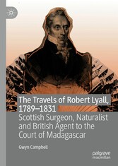 The Travels of Robert Lyall, 1789-1831