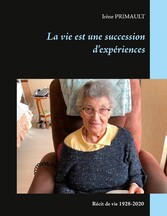 La vie est une succession d&apos;expériences