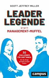 Leader-Legende statt Management-Muffel