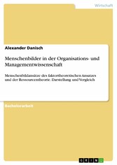 Menschenbilder in der Organisations- und Managementwissenschaft