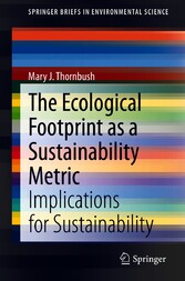 The Ecological Footprint as a Sustainability Metric