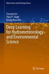 Deep Learning for Hydrometeorology and Environmental Science