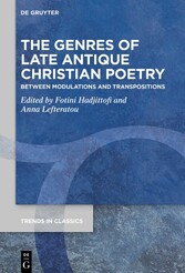 The Genres of Late Antique Christian Poetry