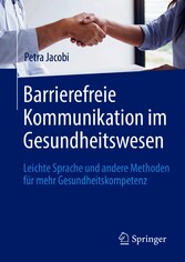 Barrierefreie Kommunikation im Gesundheitswesen