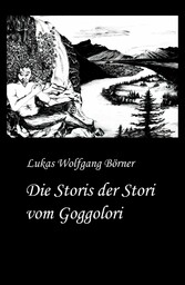 Die Storis der Stori vom Goggolori