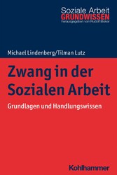 Zwang in der Sozialen Arbeit