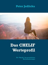 Das CHELIF Werteprofil