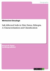 Salt Affected Soils in Dire Dawa, Ethiopia. A Characterization and Classification