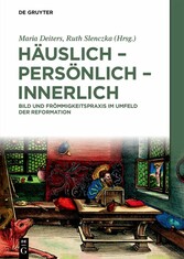 Häuslich - persönlich - innerlich