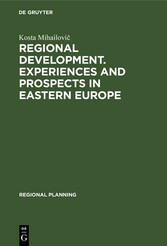 Regional development. Experiences and prospects in eastern Europe