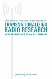 Transnationalizing Radio Research